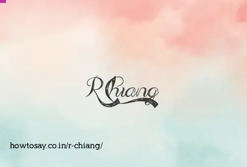R Chiang