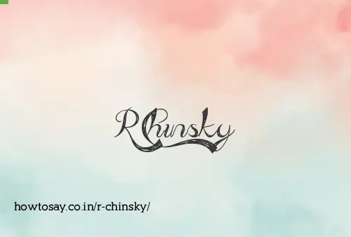 R Chinsky