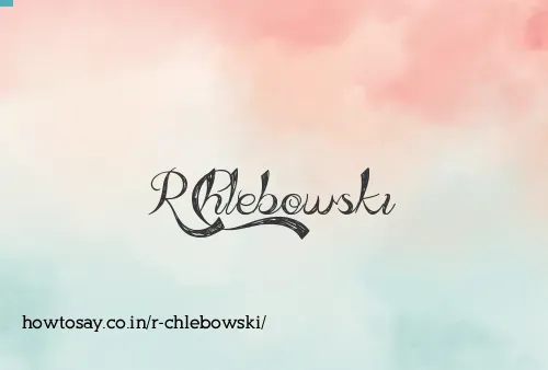 R Chlebowski