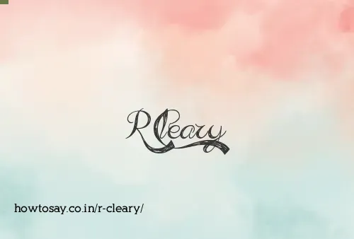 R Cleary