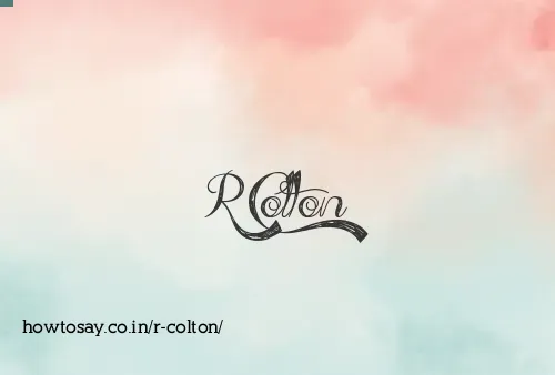 R Colton