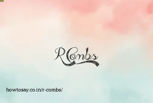 R Combs