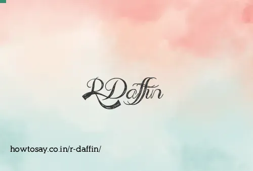 R Daffin