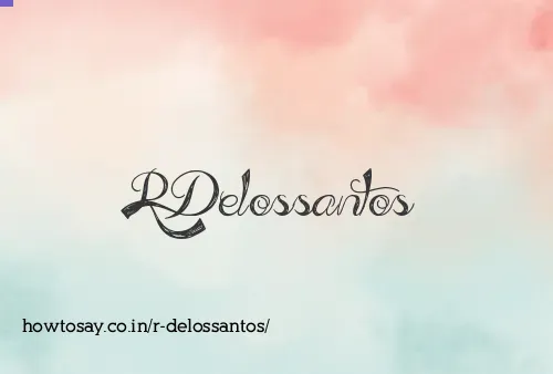 R Delossantos