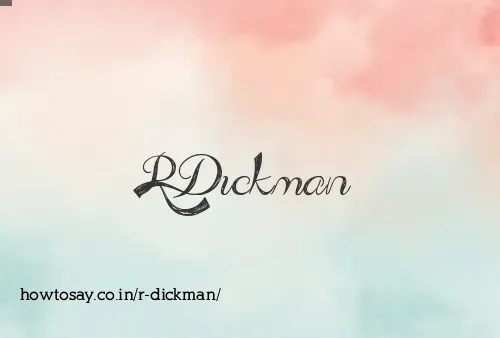 R Dickman