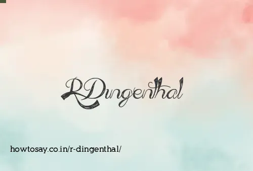 R Dingenthal