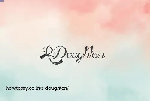 R Doughton