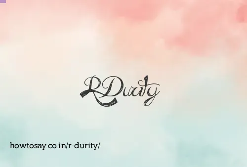 R Durity