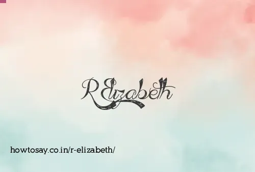 R Elizabeth