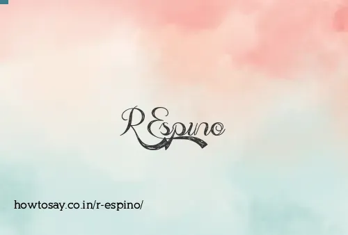 R Espino