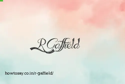 R Gaffield