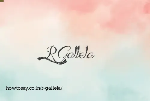 R Gallela