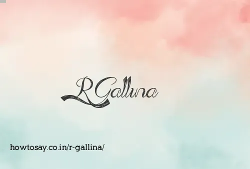 R Gallina