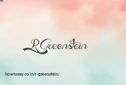 R Greenstein