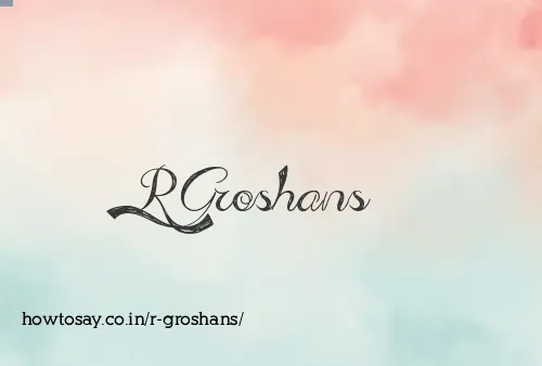 R Groshans