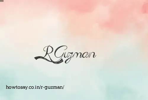 R Guzman