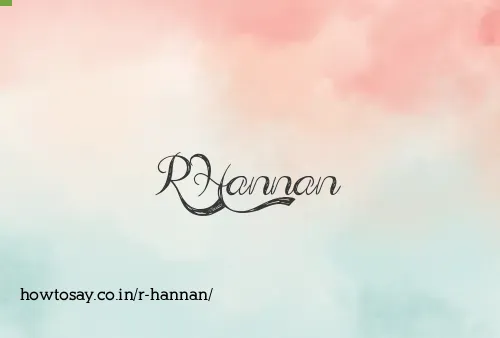 R Hannan