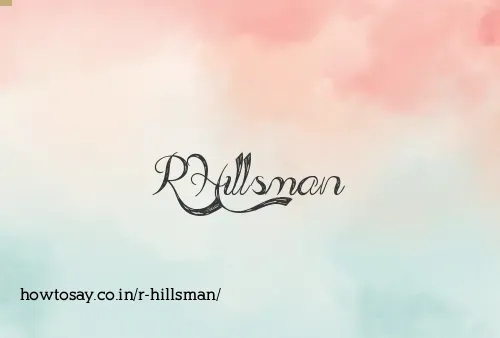 R Hillsman