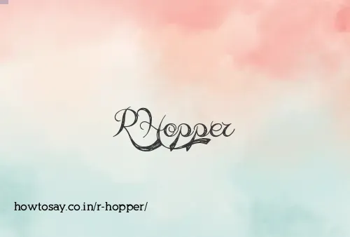 R Hopper