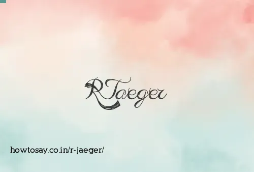 R Jaeger