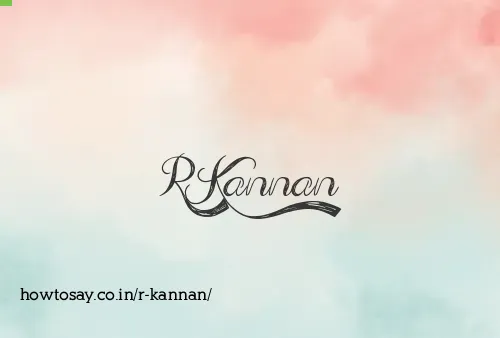 R Kannan