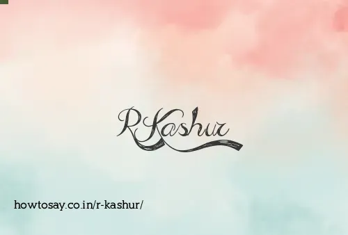 R Kashur