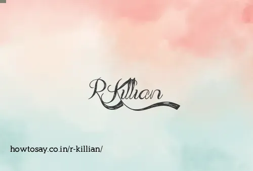 R Killian