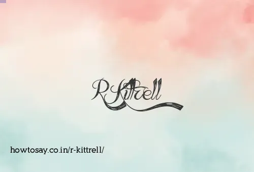 R Kittrell