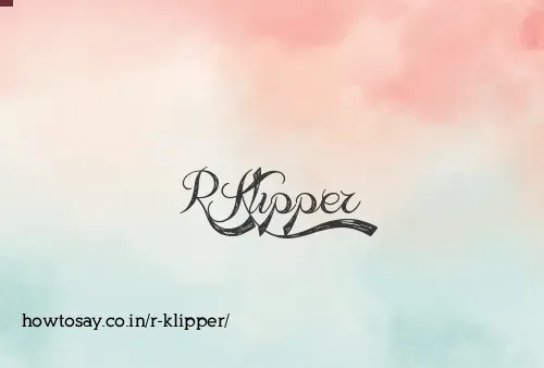 R Klipper