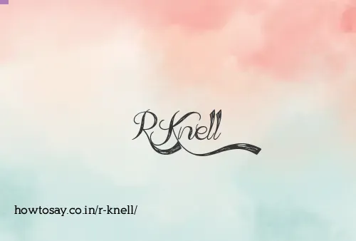 R Knell