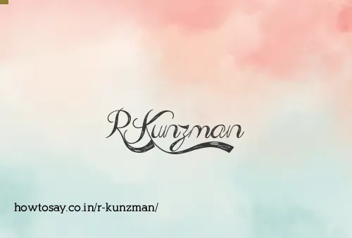 R Kunzman