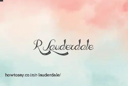 R Lauderdale