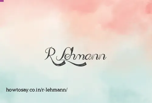 R Lehmann