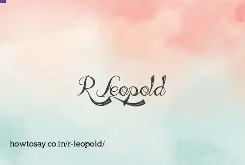 R Leopold