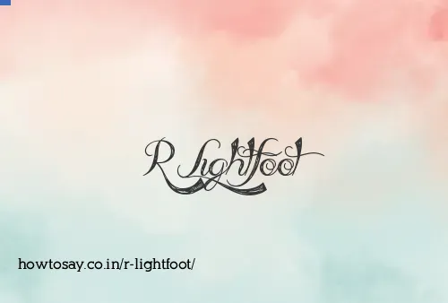 R Lightfoot