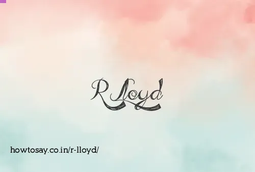 R Lloyd