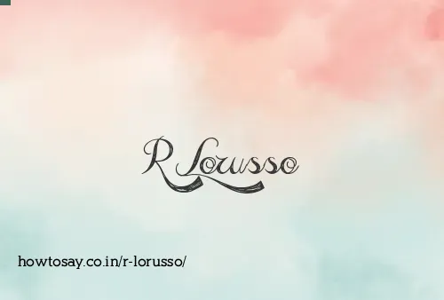 R Lorusso