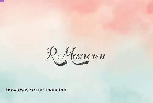 R Mancini