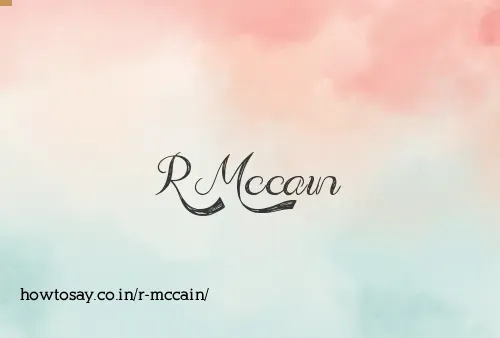 R Mccain
