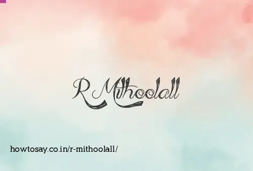 R Mithoolall