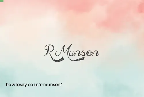 R Munson