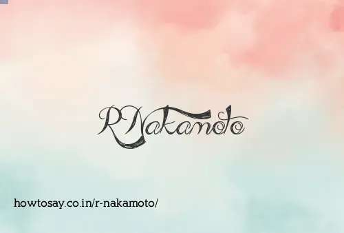 R Nakamoto