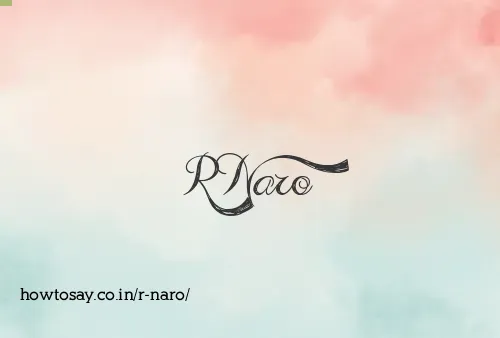 R Naro