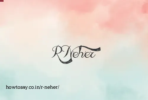 R Neher
