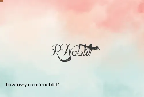 R Noblitt