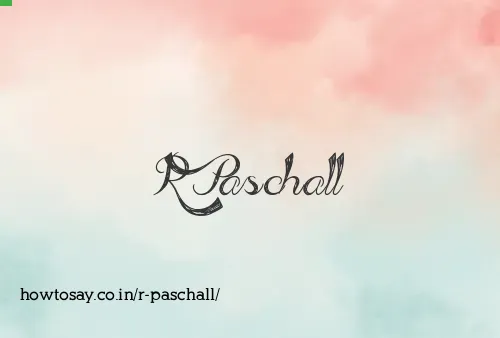 R Paschall