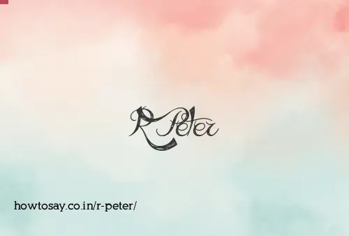 R Peter