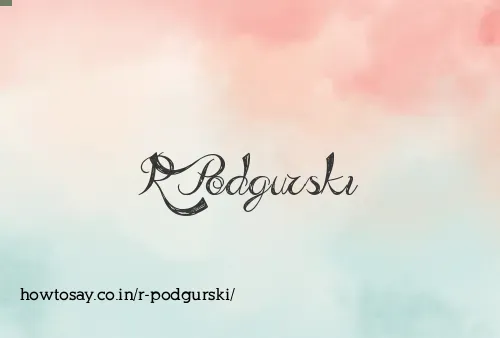 R Podgurski