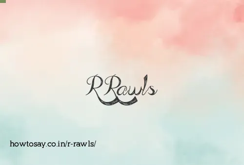 R Rawls