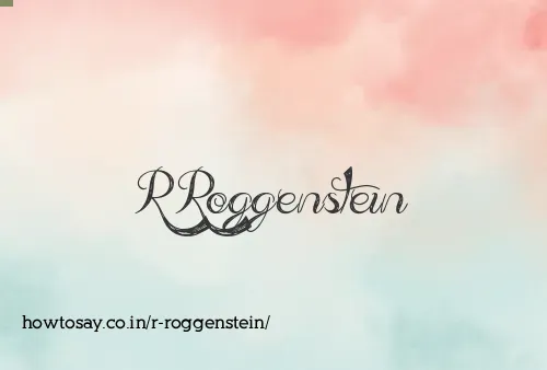 R Roggenstein